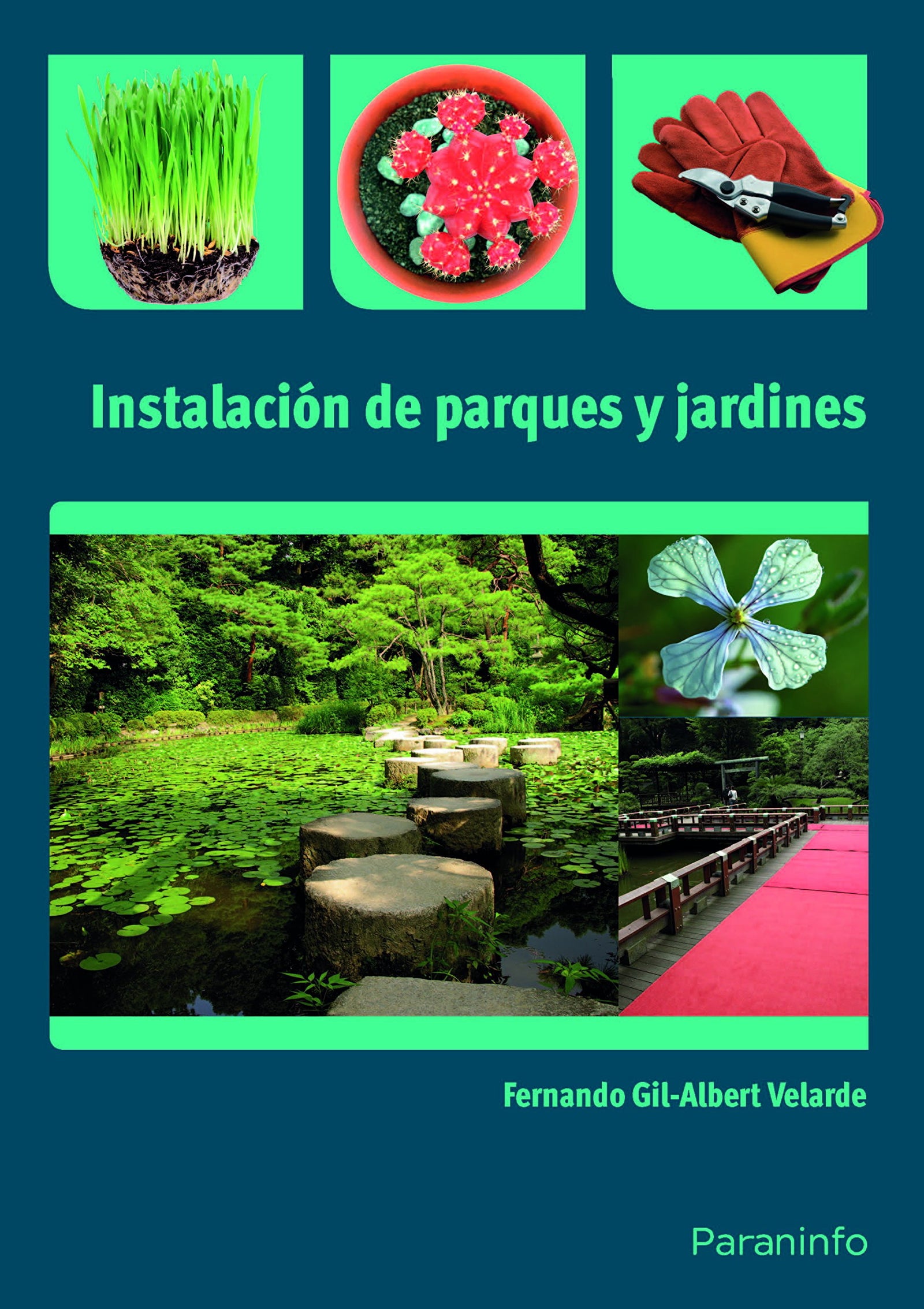 Instalación de parques y jardines (Agraria)