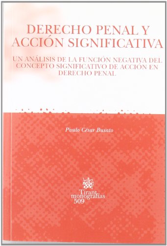 Derecho Penal y acción significativa
