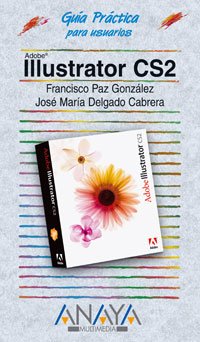 Illustrator CS2 (Guías Prácticas)