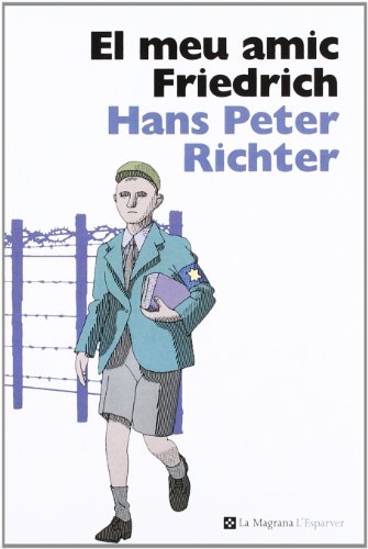 El meu amic Friedrich (L'Esparver)