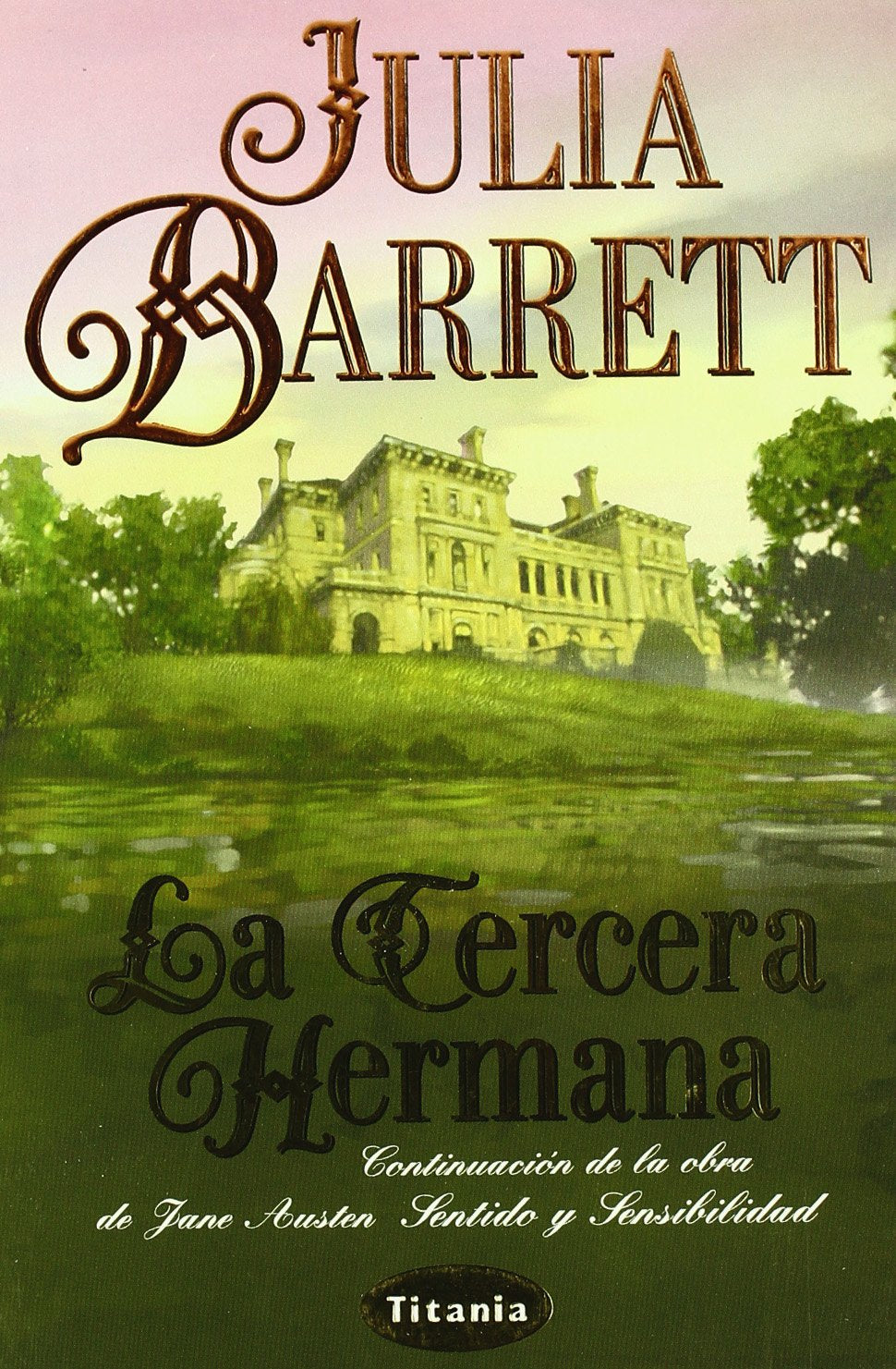 La tercera hermana (Titania época)