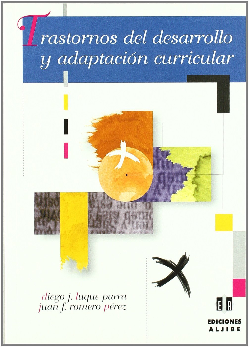 Trastornos Del Desarrollo y Adaptacion C (DIVERSIDAD Y DIFICULTADES DE APRENDIZAJE)