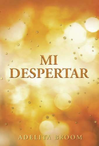 Mi despertar (SIN COLECCION)