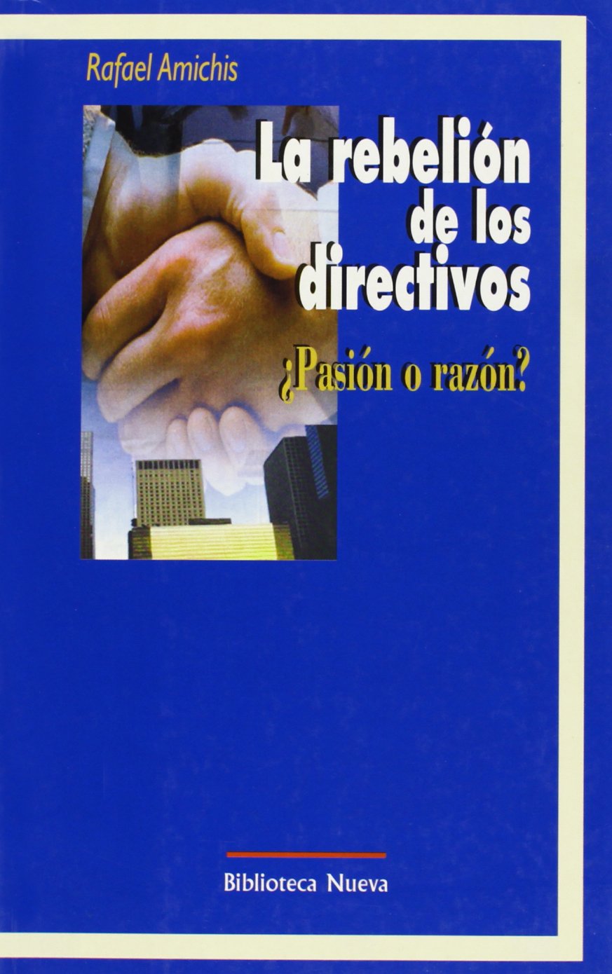 La Rebelión De Los Directivos (ECONOMIA / MONOGRAFIAS)