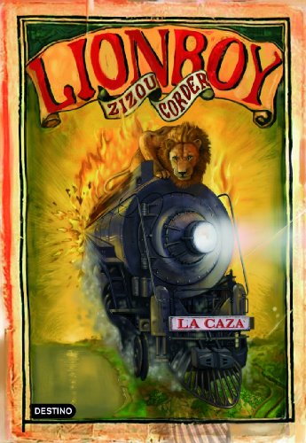 Lionboy II. La caza: Lionboy 2 (Isla del Tiempo)