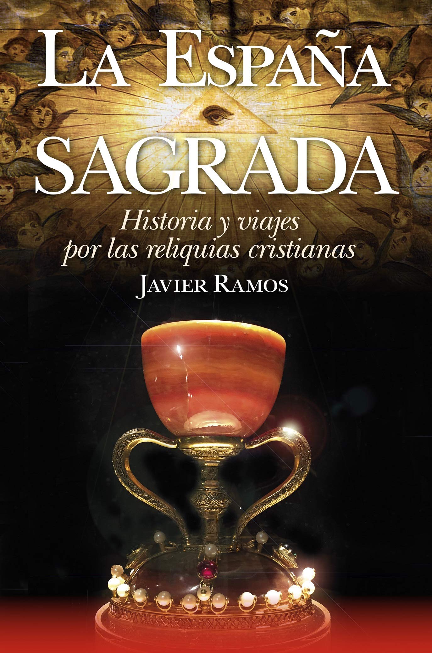La España Sagrada. Historia y Viajes Por Las (Enigma)