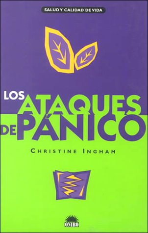 Los ataques de panico/ The Panic Attacks