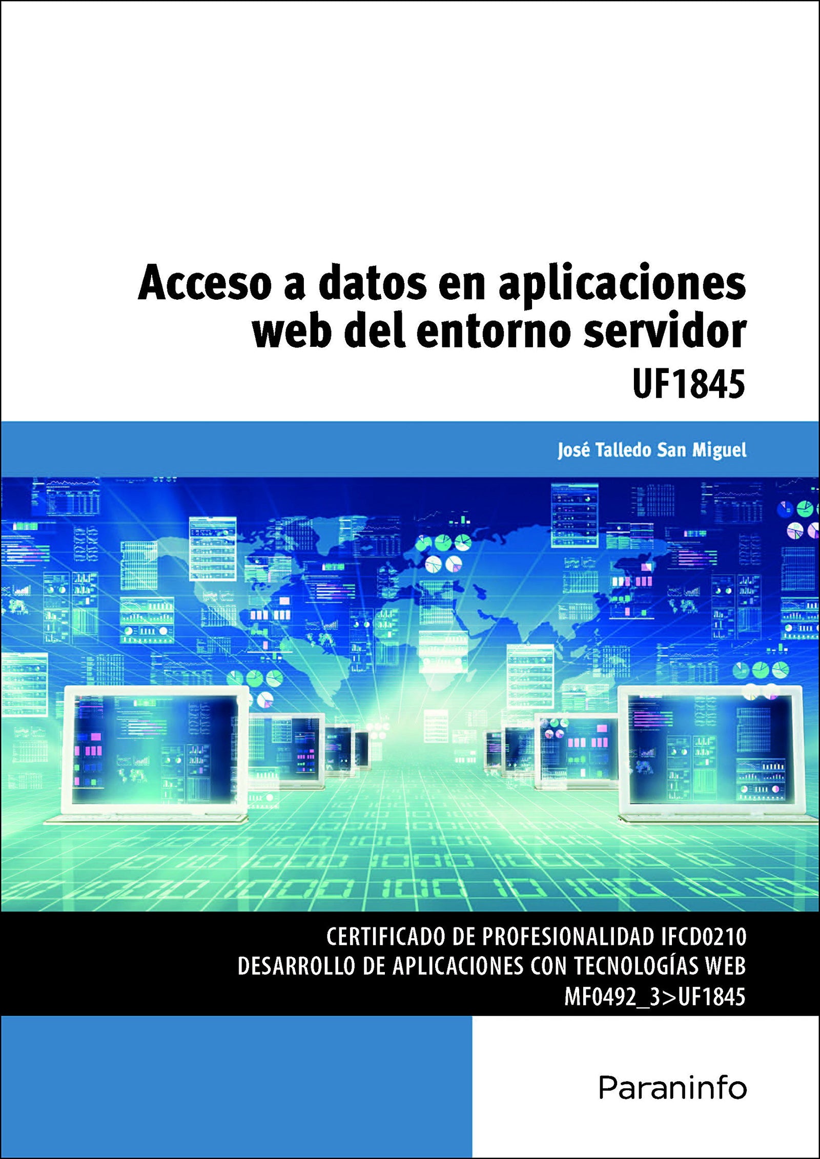 Acceso a datos en aplicaciones web del entorno servidor (Informática y Comunicaciones)