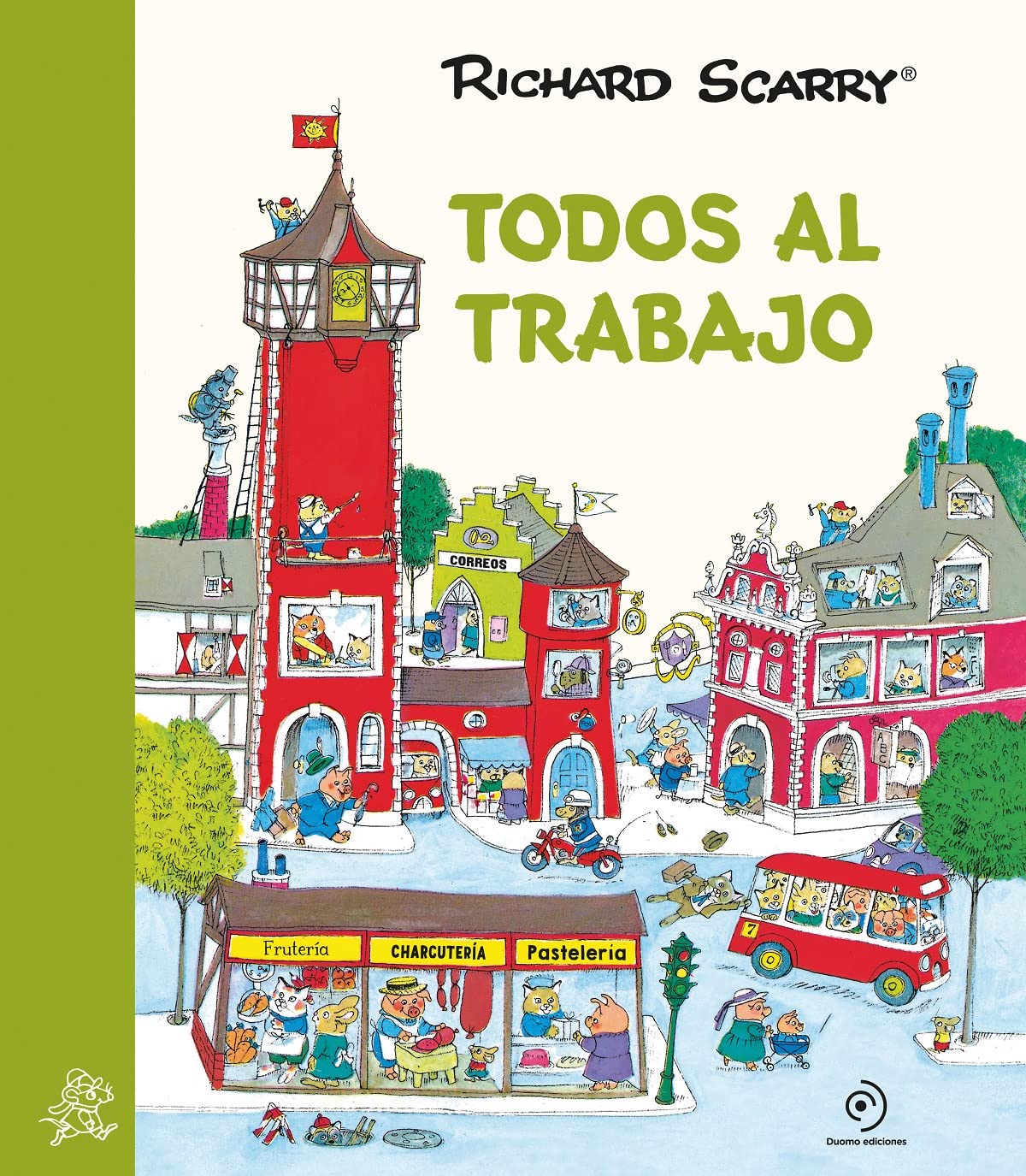 Todos al trabajo (INFANTIL)