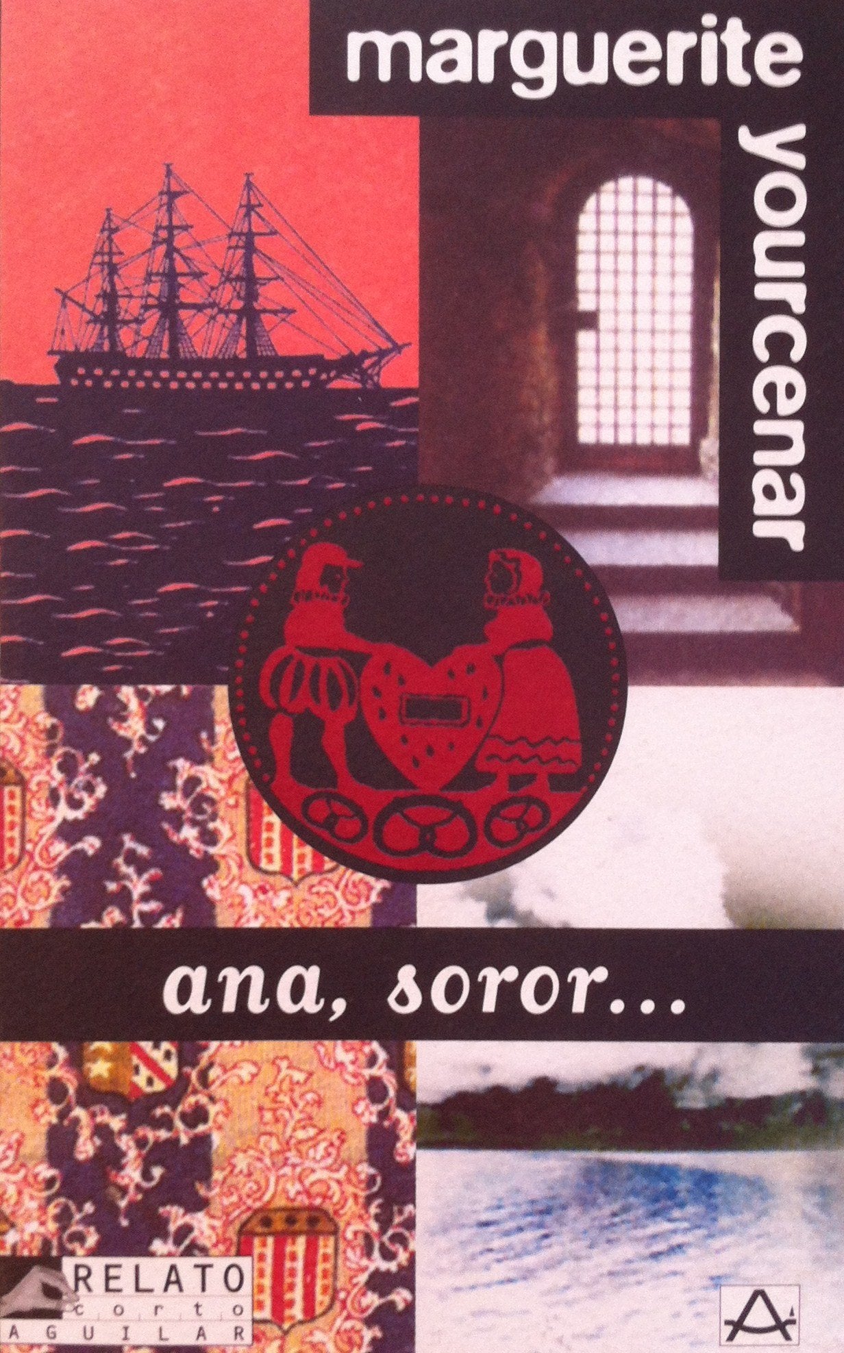 Ana, Soror (Relatos Cortos - Short Stories)