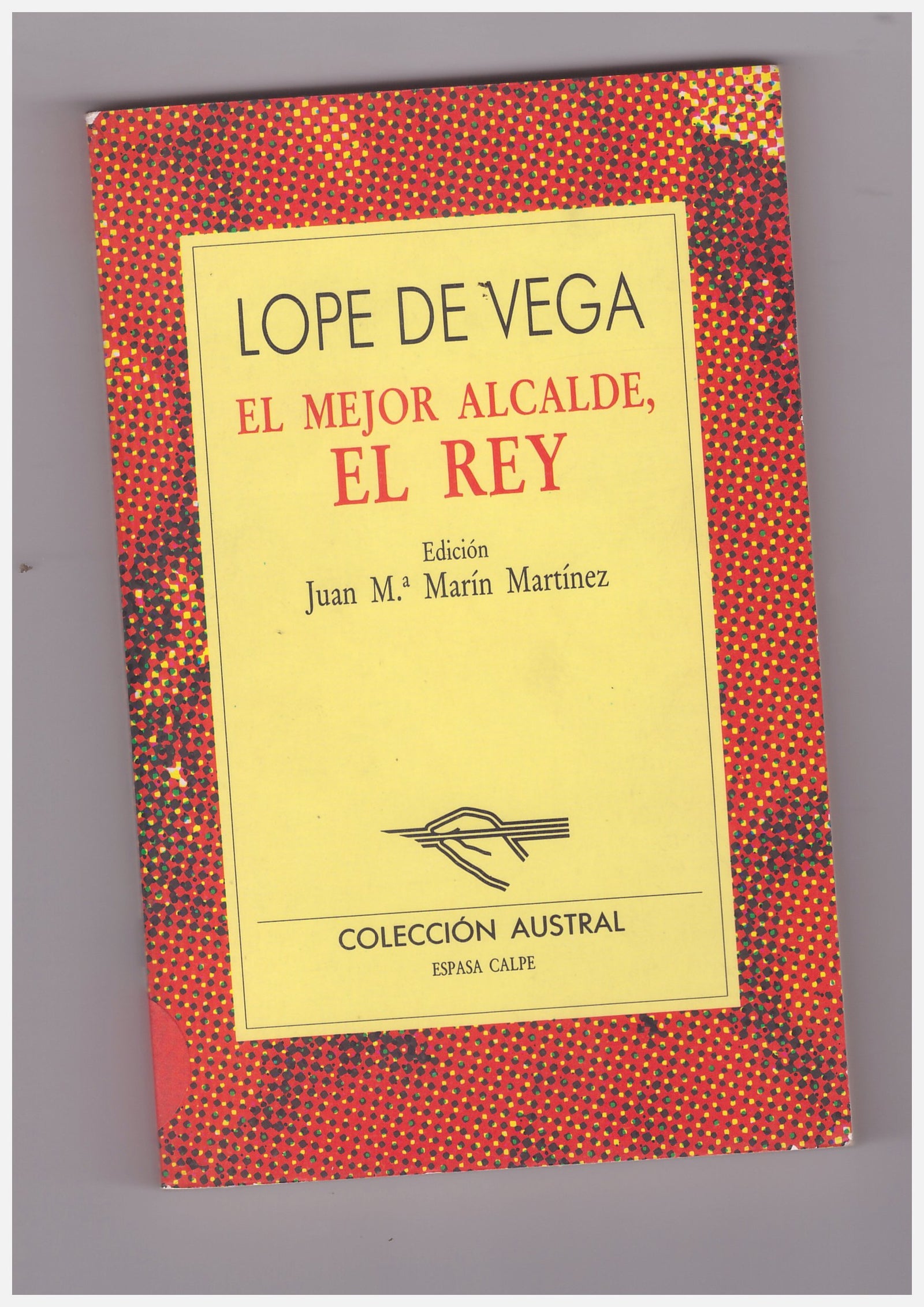 MEJOR ALCALDE,EL REY (SIN COLECCION)