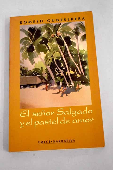 SE?OR SALGADO Y EL PASTEL DE AMOR, EL (SIN COLECCION)