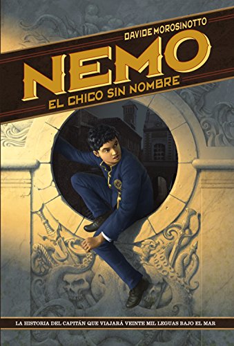 Nemo: El chico sin nombre (Literatura Juvenil (A Partir De 12 Años) - Narrativa Juvenil)
