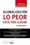 Globalización, lo peor está por llegar