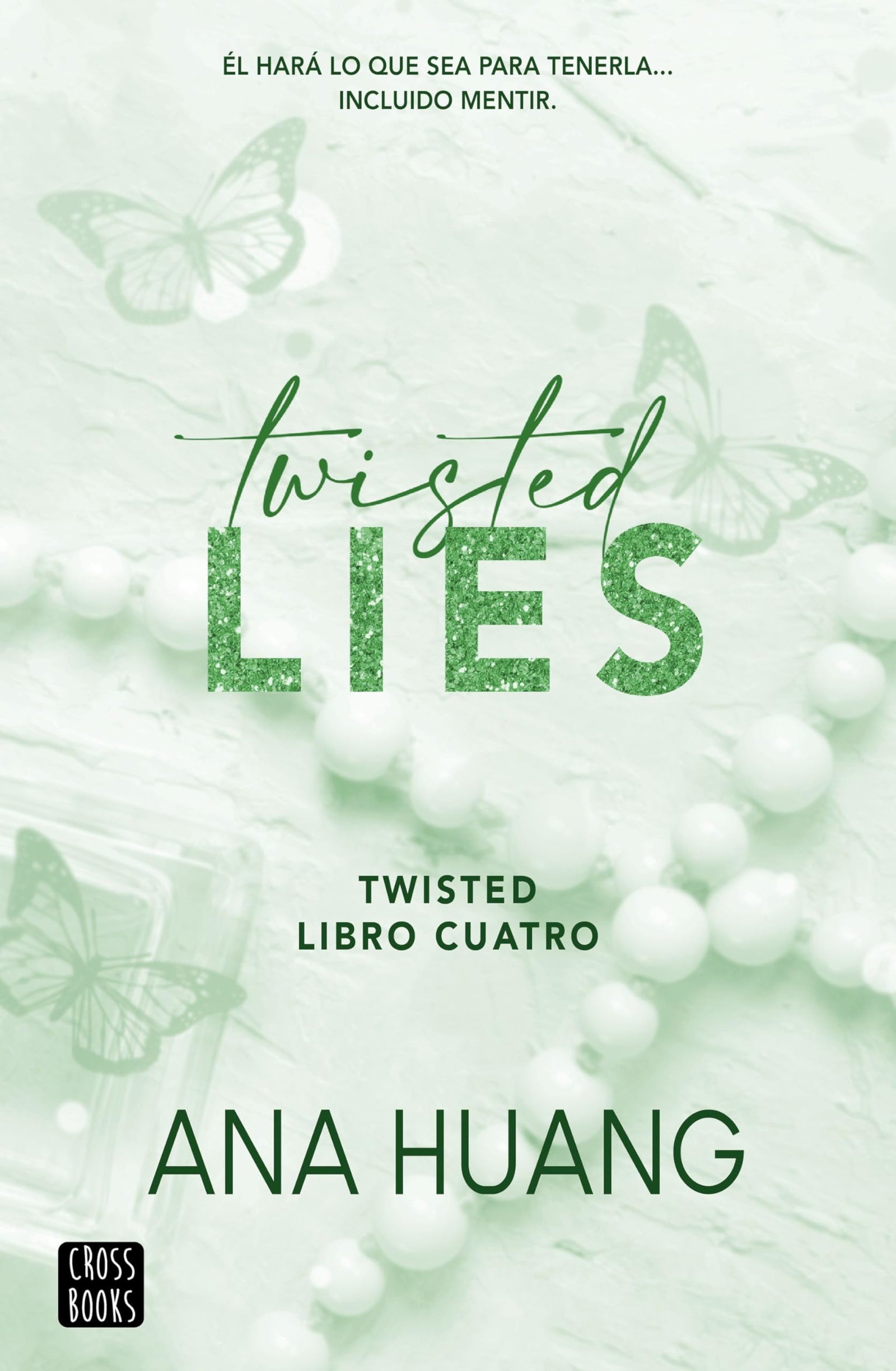 Twisted 4. Twisted Lies (Ficción)