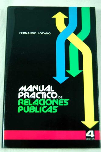 Manual práctico de relaciones públicas