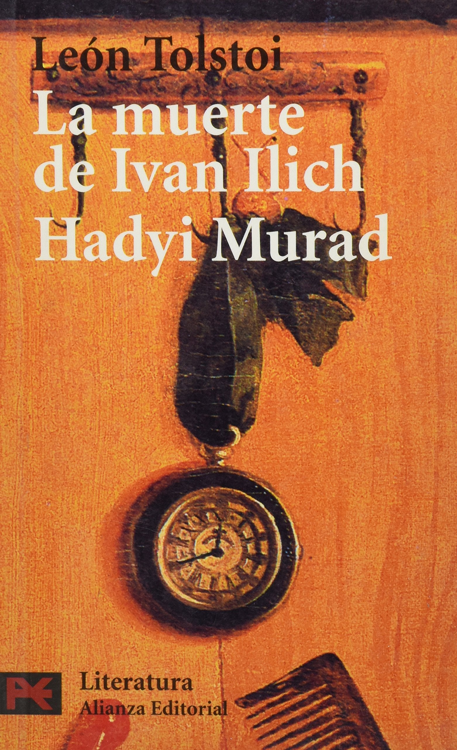 MUERTE DE IVAN ILICH HADYI MURAD,LA (LITERATURA (LB))