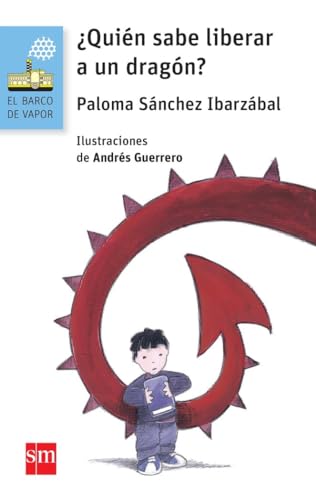 ¿Quién sabe liberar a un dragón?: 138 (El Barco de Vapor Azul)