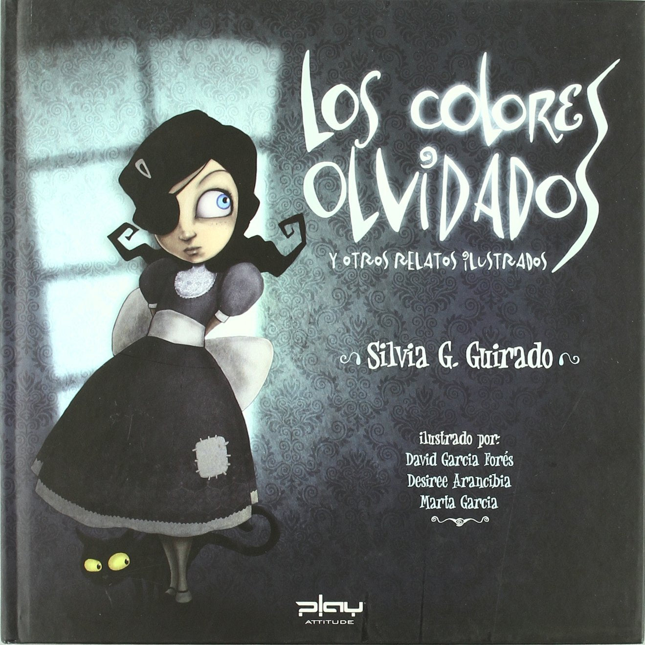 Colores Olvidados, Los Y Otros Relatos Ilustrados (Los colores olvidados) - 9788415149163