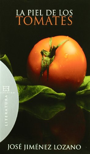 La piel de los tomates (Literatura)