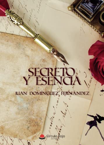 Secreto y esencia (SIN COLECCION)