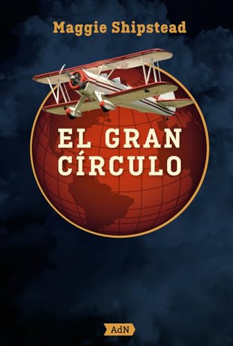 El gran círculo (AdN): 691 (AdN Alianza de Novelas)