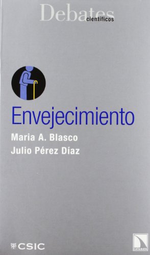 Envejecimiento: 06 (Debates científicos)