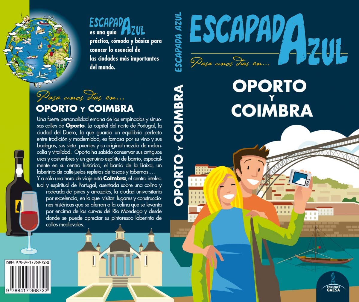 Oporto y Coímbra Escapada (ESCAPADA AZUL)