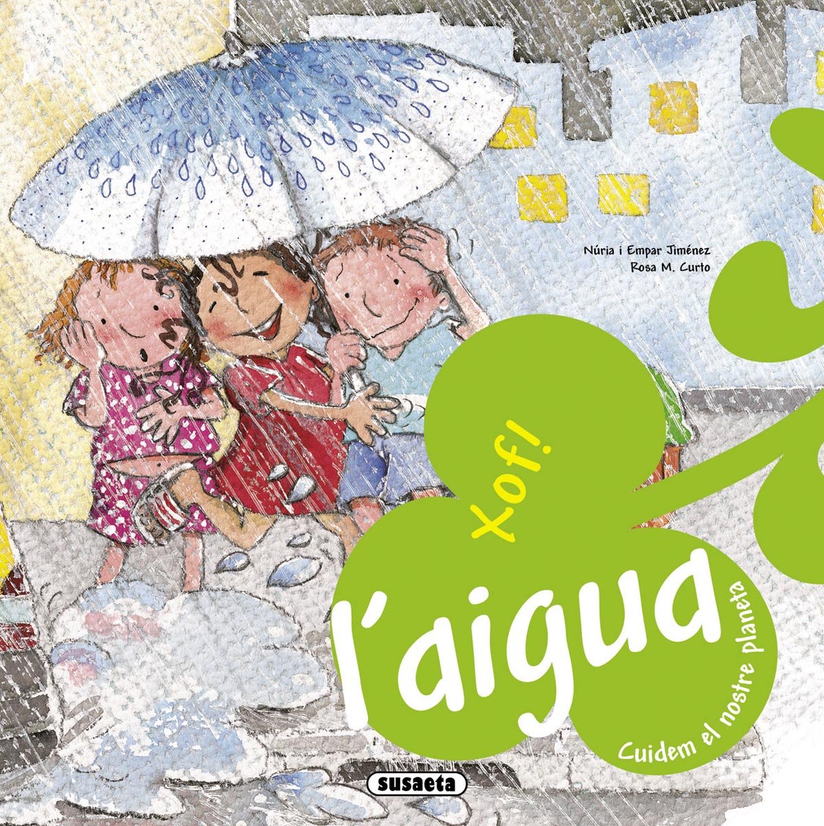 Aigua (Susaeta) (Cuidem el nostre planeta)