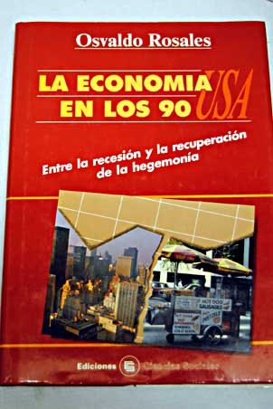 ECONOMIA EN LOS 90, LA