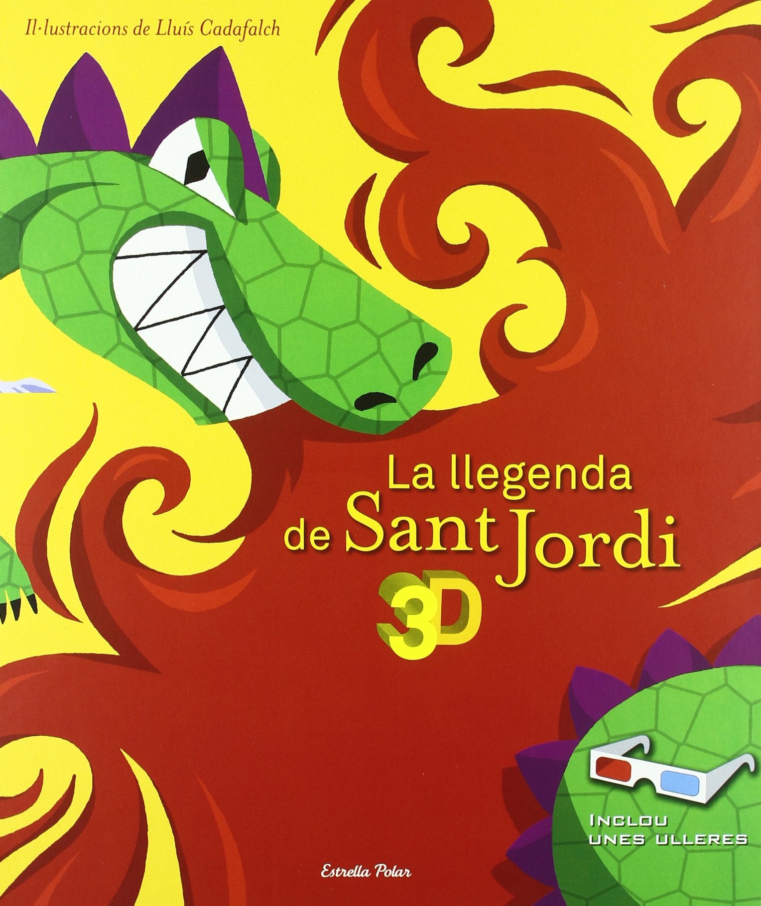 La llegenda de Sant Jordi 3D: Inclou unes ulleres (La Lluna de Paper)