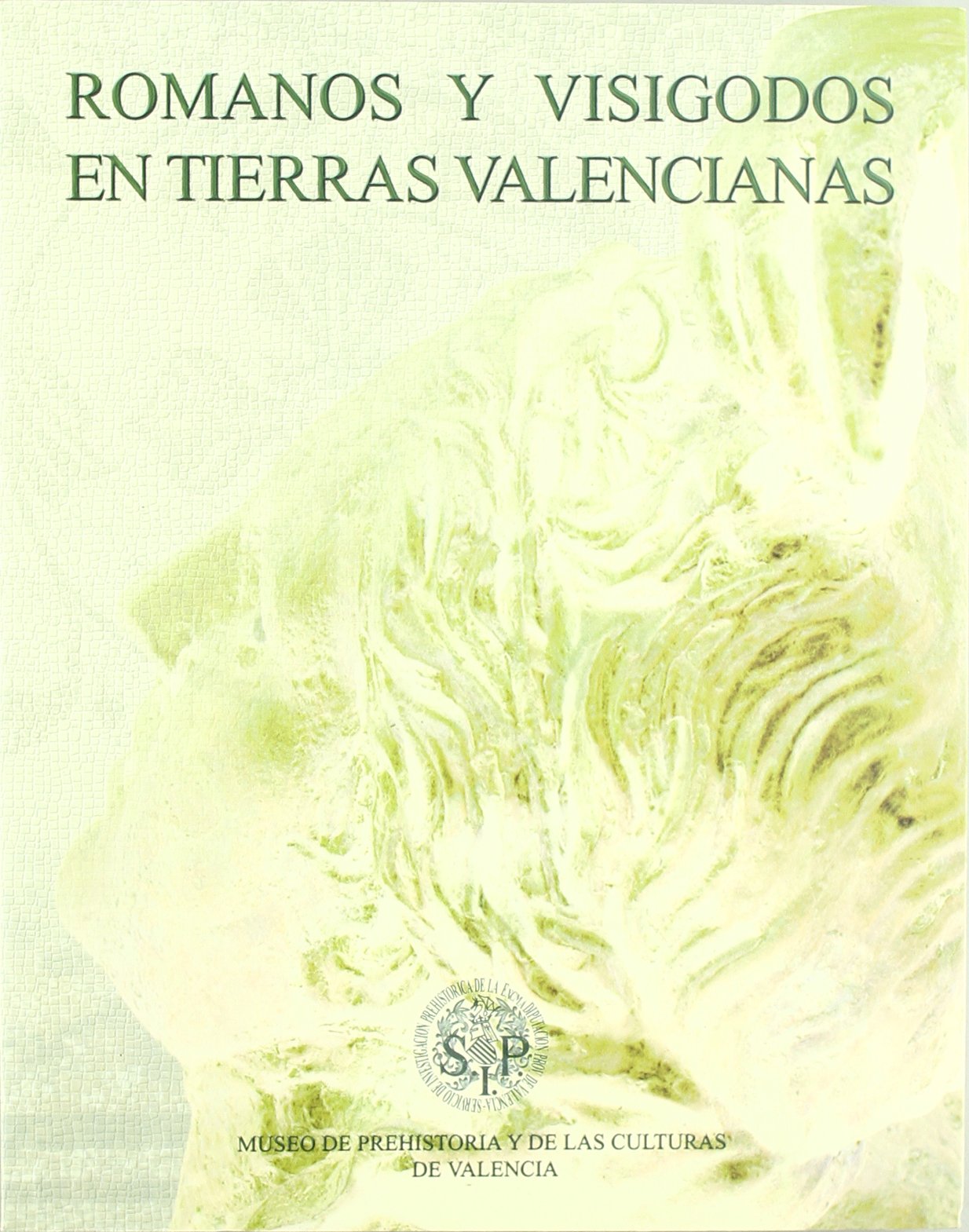 Romanos i visigodos en tierras valencianas