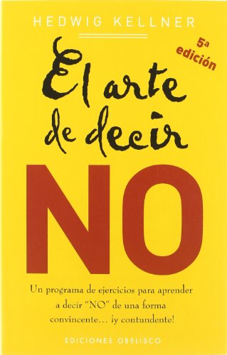 El arte de decir no (NUEVA CONSCIENCIA)