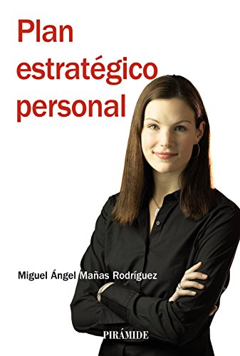 Plan estratégico personal (Manuales prácticos)