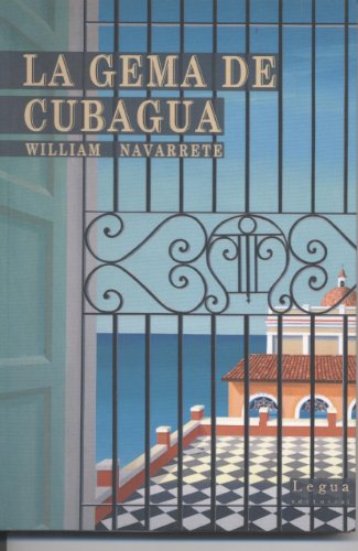 La Gema De Cubagua. William Navarrete (SCRIPTO NOVELA ADULTOS)