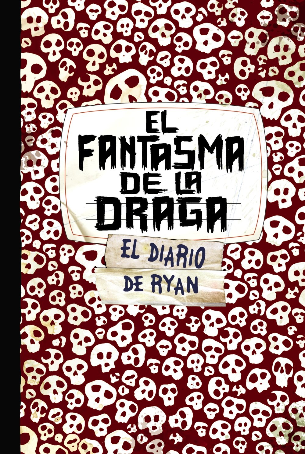 El fantasma de la draga. Skeleton Creek 2 (Castellano - Juvenil - Narrativa - Skeleton Creek)