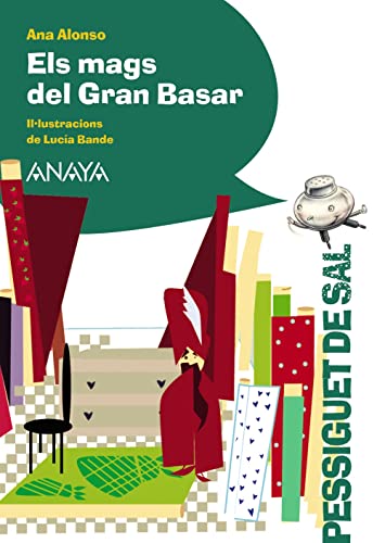 Els mags del Gran Basar (LITERATURA INFANTIL - Pizca de Sal (C. Valenciana))