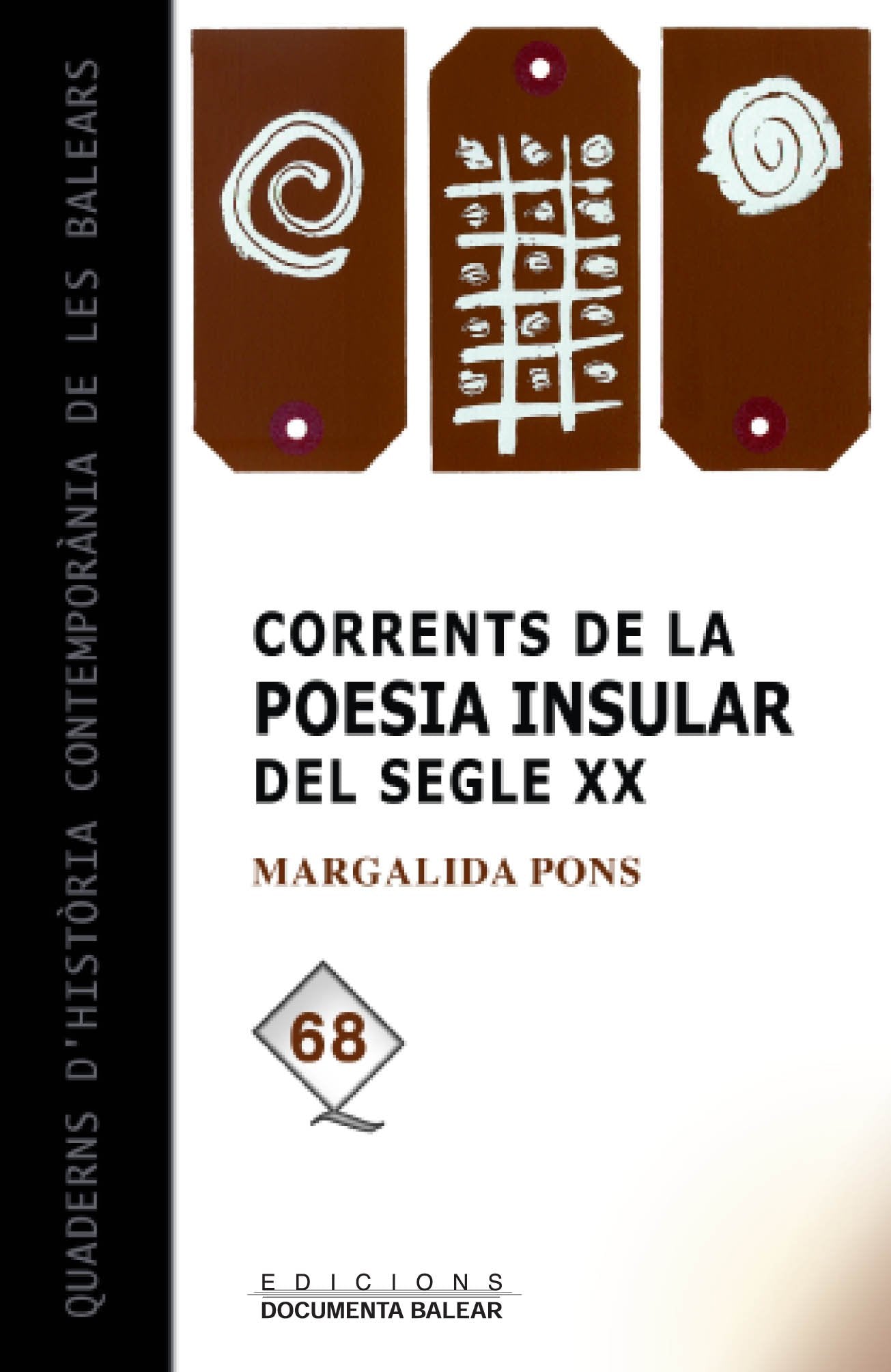 Corrents de la poesia insular del segle XX (Quaderns d'història contemporània de les balears)