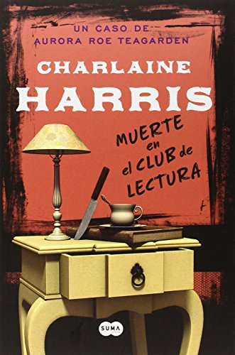 Muerte en el club de lectura (Serie Aurora Roe Teagarden 8)
