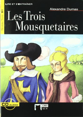 LES TROIS MOUSQUETAIRES (AUDIO TELECHARGEABLE) (Chat Noir. Lire Et S'entrainer) - 9788431680107