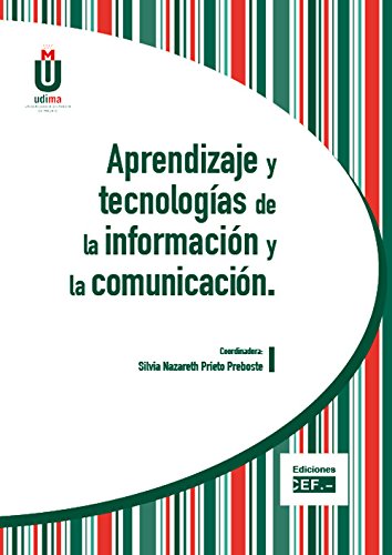 APRENDIZAJE Y TECNOLOGIAS DE LA INFORMACIÓN Y LA COMUNICACIÓN (SIN COLECCION)