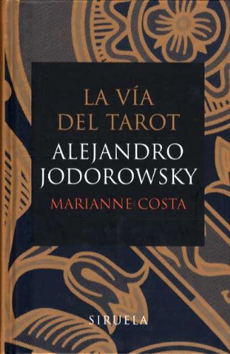 Via Del Tarot, La (Libros Del Tiempo)
