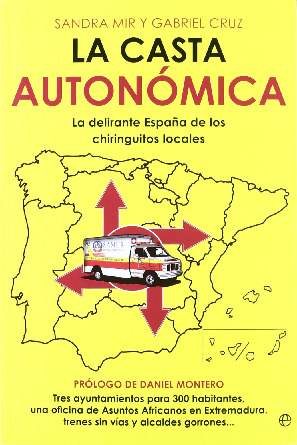 CASTA AUTONOMICA,LA (SIN COLECCION)