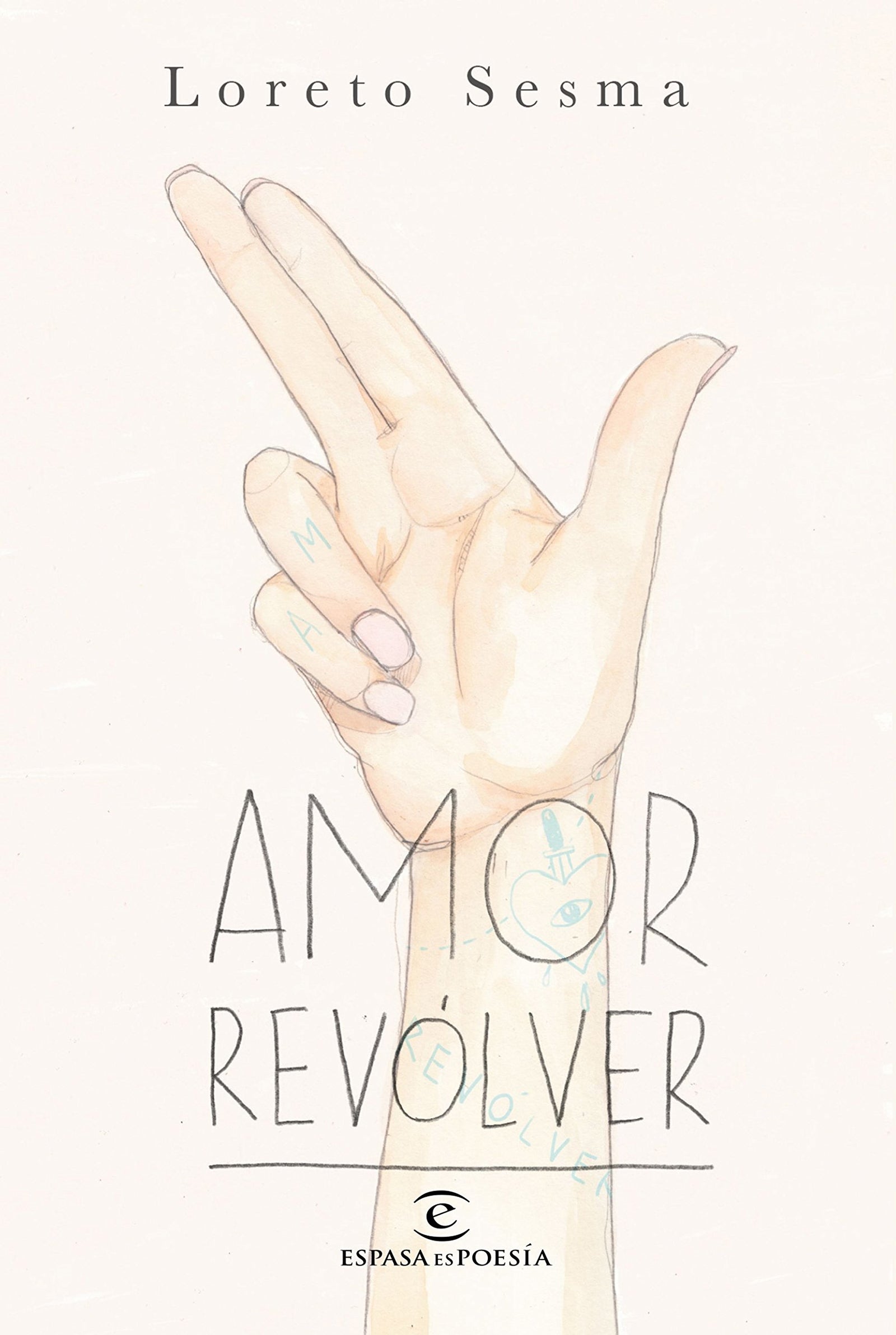 Amor revólver (ESPASAesPOESÍA)
