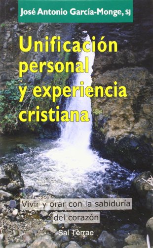 Unificacion Personal y experiencia Cristiana: 122 (Pozo de Siquem)