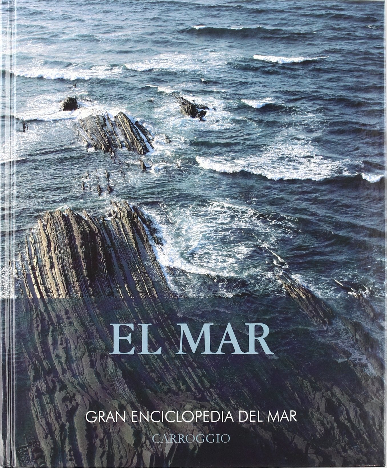 El Mar. Gran Enciclopedia Del Mar