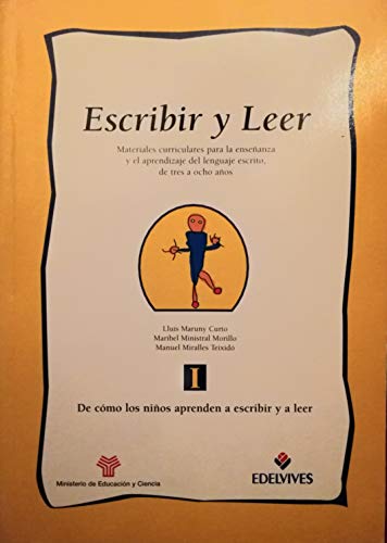 De como los niños aprenden a escribir y a leer (escribir y leer; t.I)r y leer I)