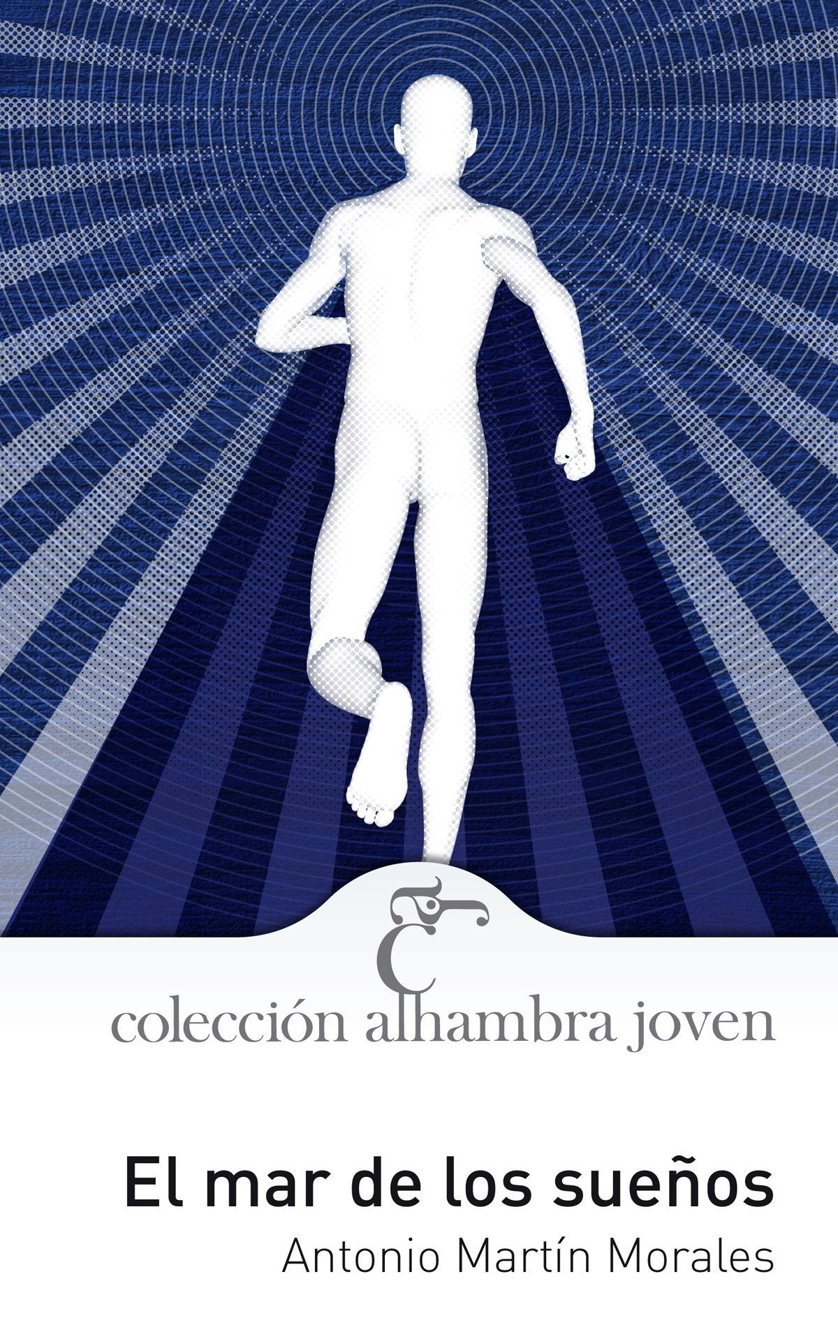 El mar de los sueños (Alhambra Joven)