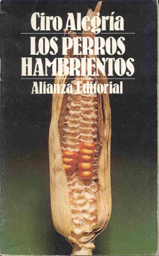 Los perros hambrientos (El Libro De Bolsillo (Lb))