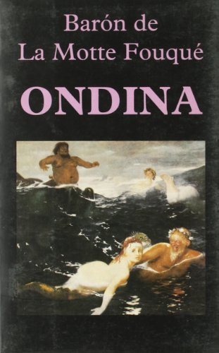 Ondina (Libros de los Malos Tiempos)